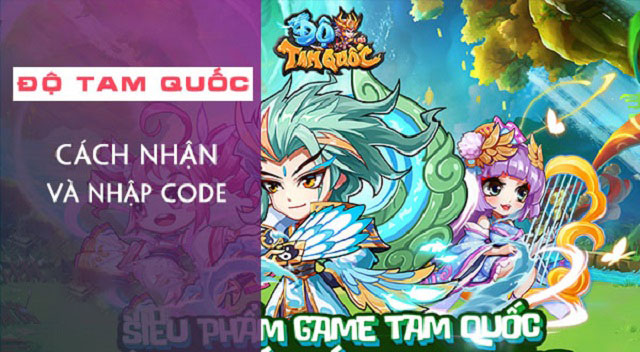 #500 Gift Code Độ Tam Quốc Free mới nhất 2021 [Update 1h trước]