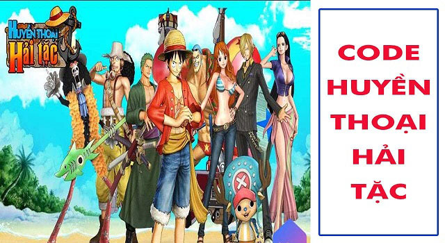 #500 Gift Code Huyền Thoại Hải Tặc Free mới nhất 2021 [Update 2h trước]
